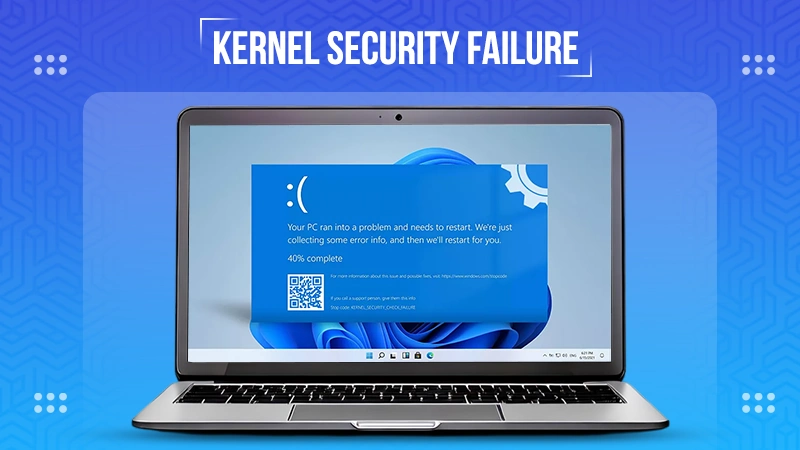 Kernel Security Failure