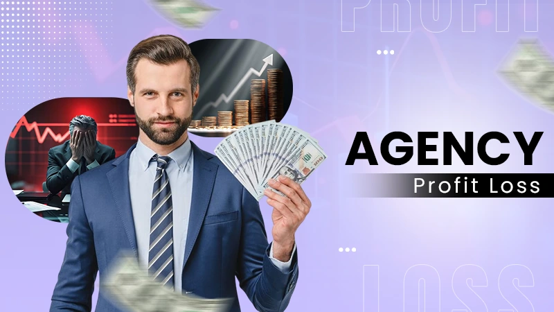 agency profit loss