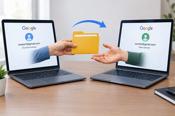 A hand passing a folder icon from one laptop screen to another, representing ownership transfer between two Google accounts.