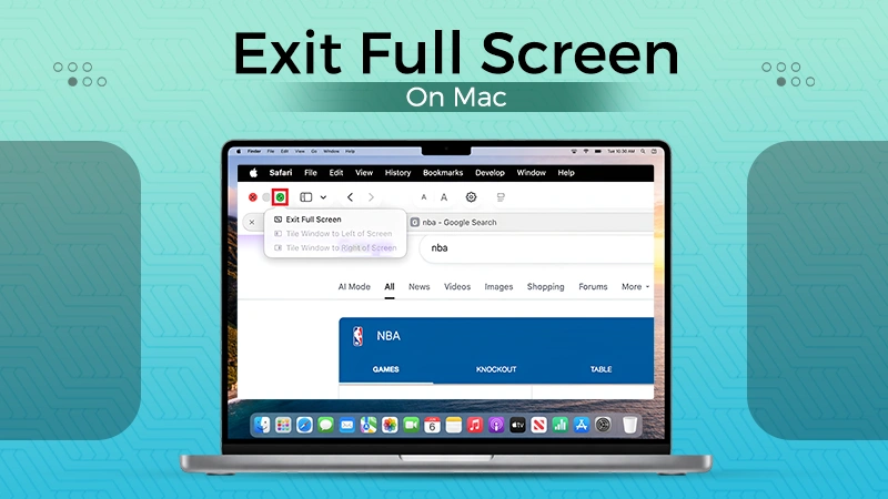 Exit Full Screen on Mac