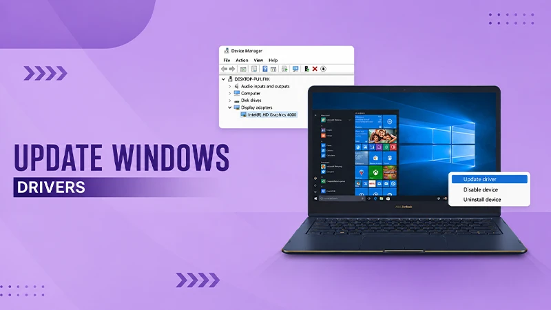 How to Update Drivers in Windows 11 and Windows 10 (2026 Guide)