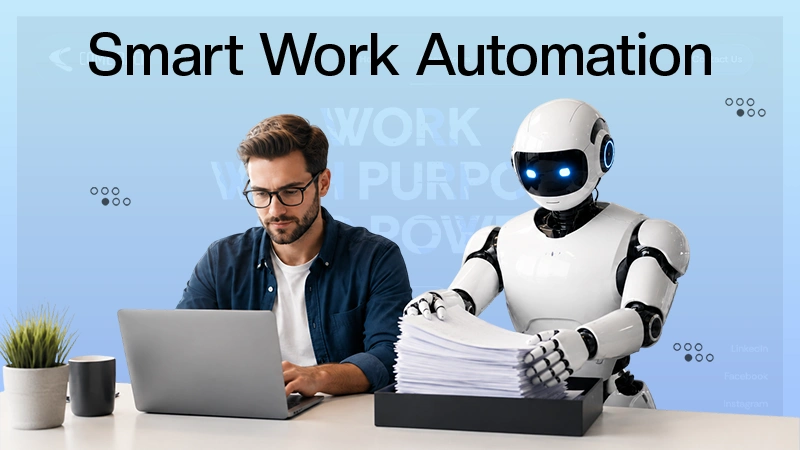 Smart Work Automation