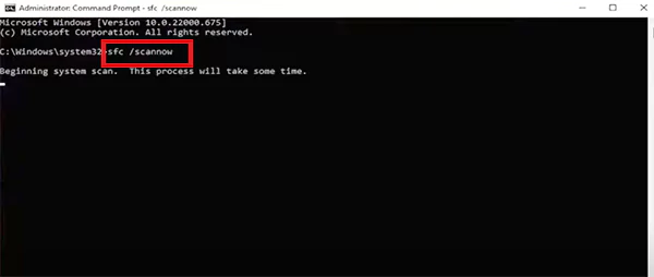Type sfc scannow in the Command Prompt