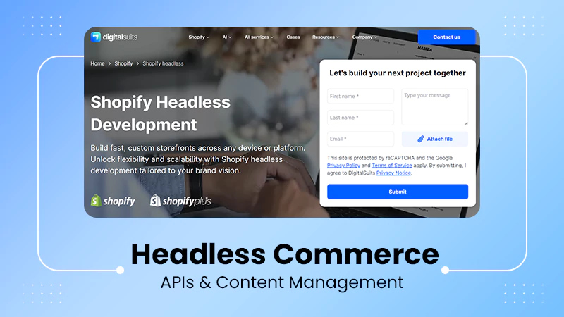 Headless Commerce APIs & Content Management