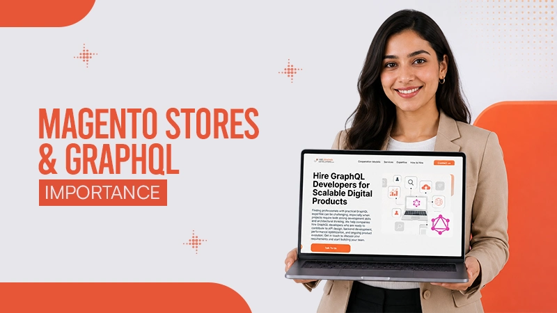 Magento Stores & GraphQL Importance