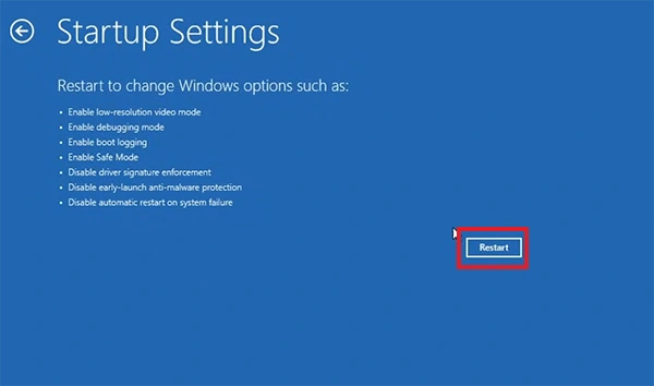 Startup Settings > Restart