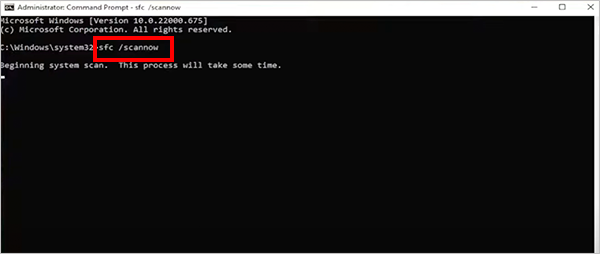 Type sfc scannow in the Command Prompt