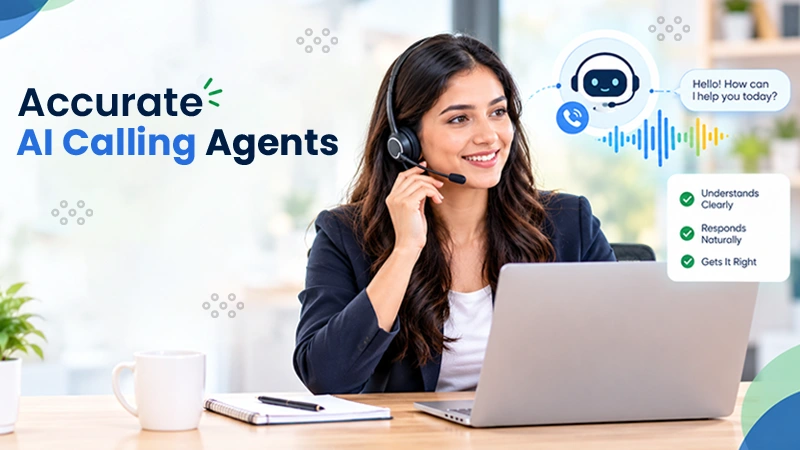 Accurate Are AI Calling Agents