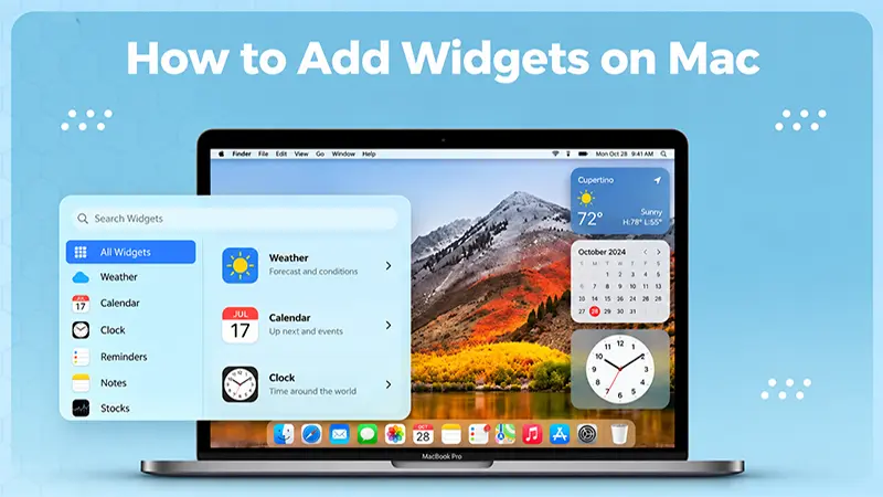 How to Add Widget in Mac: A Step-by-Step Guide