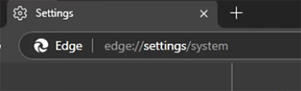 Enter “edge://settings/system”