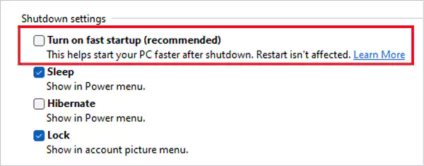 Uncheck Turn on fast startup