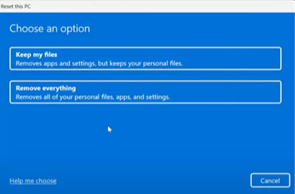Choose the option to Keep my files or Remove everything
