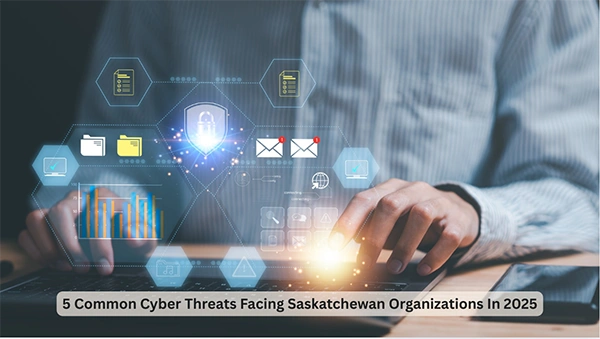 cyber threats saskatchewan