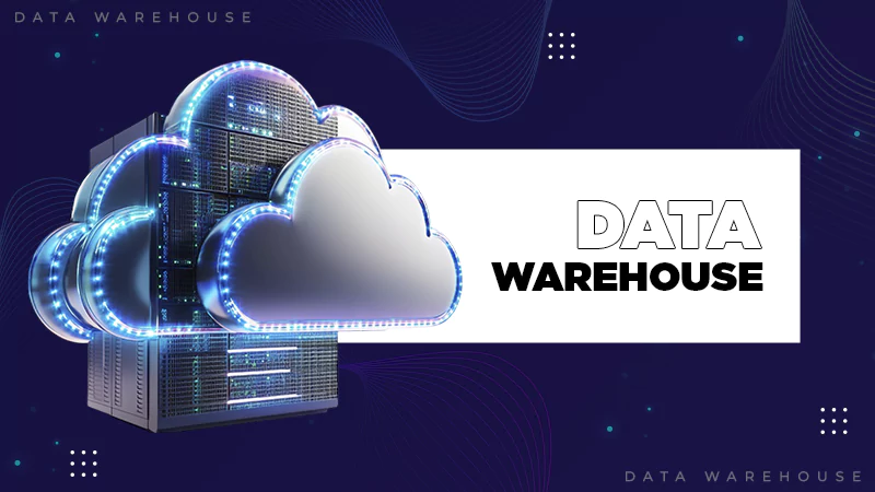 Data Warehouse