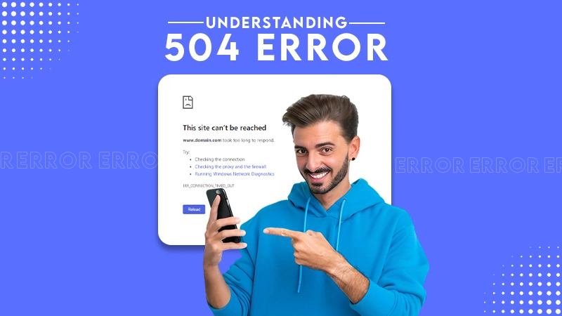 understanding 504 error