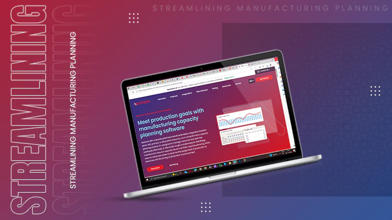 Innovative Approaches to Streamline Manufacturing Capacity Planning
