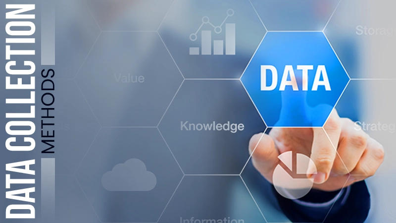 Data Collection Methods