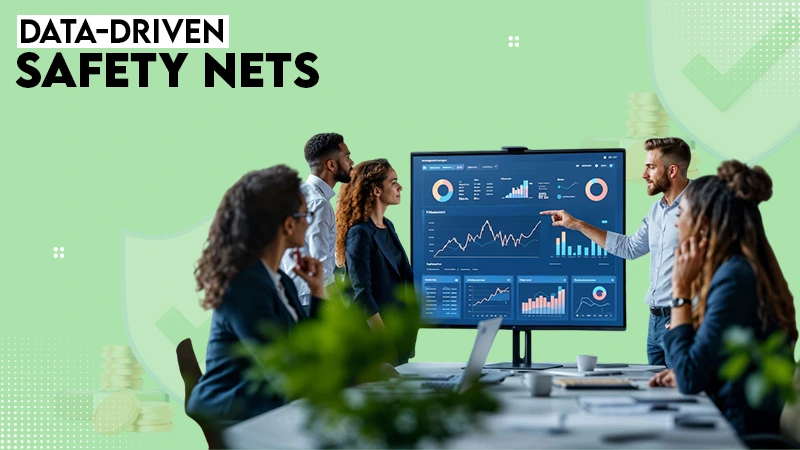 Data driven safety nets