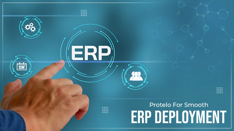 ERP Deployment with Protelo