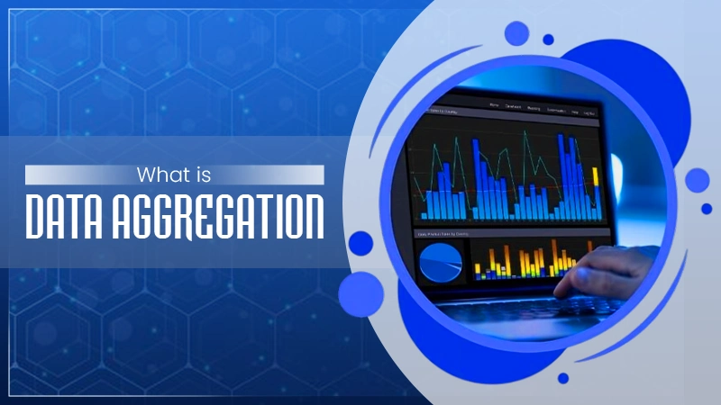 What is Data Aggregation