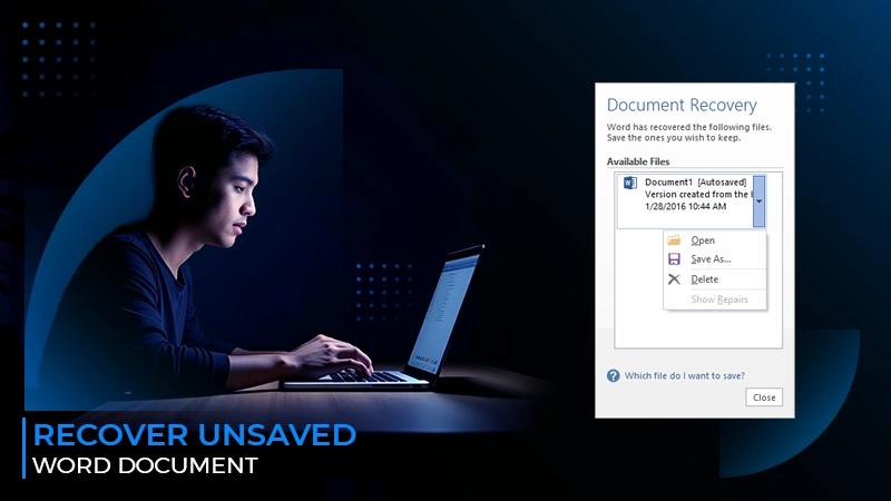 recover unsaved word document