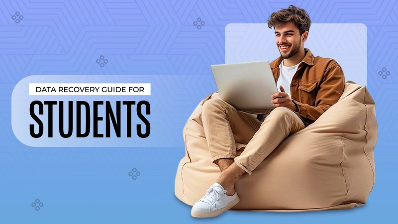 Data recovery guide for students