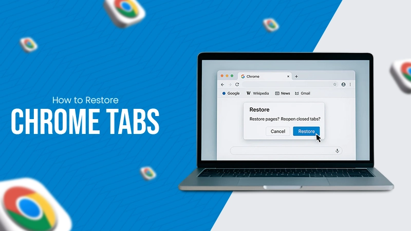 Restore Chrome Tabs