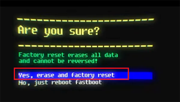 Confirm to erase and factory reset
