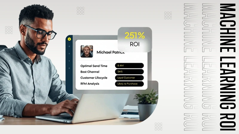 Machine Learning ROI