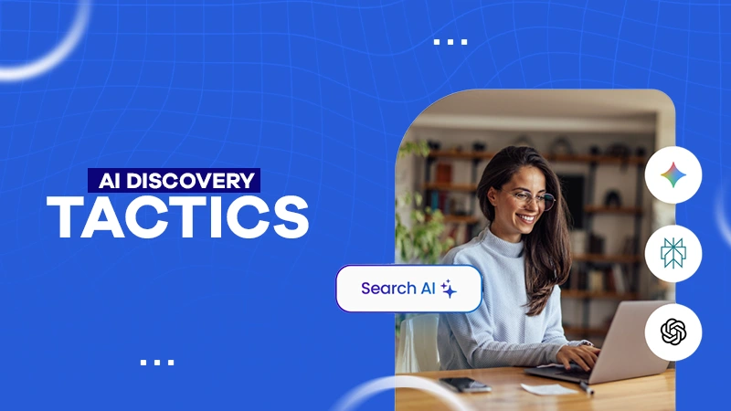 AI Discovery Tactics