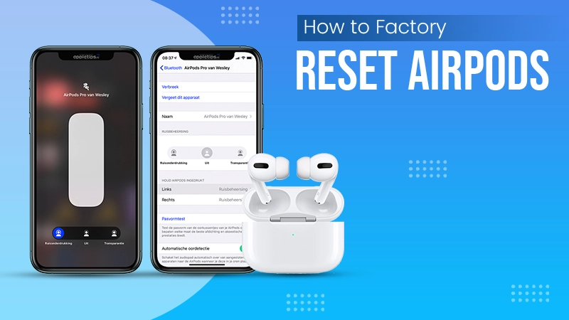Factory Reset AirPods