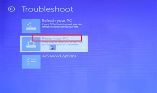 Troubleshoot Reset your PC