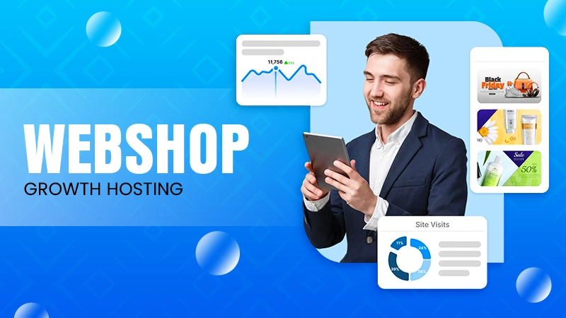 Webshop Growth Hosting