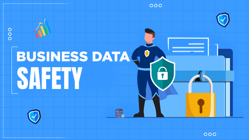 buisness data safety