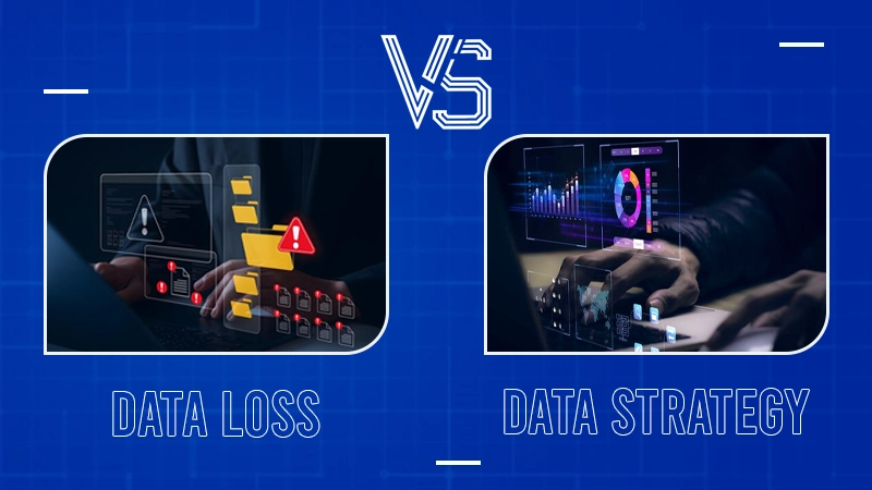 Data Loss vs. Data Strategy