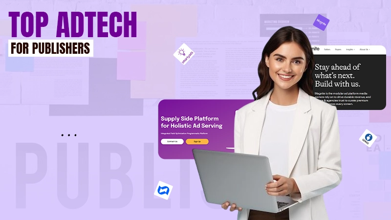 top adtech for publishers