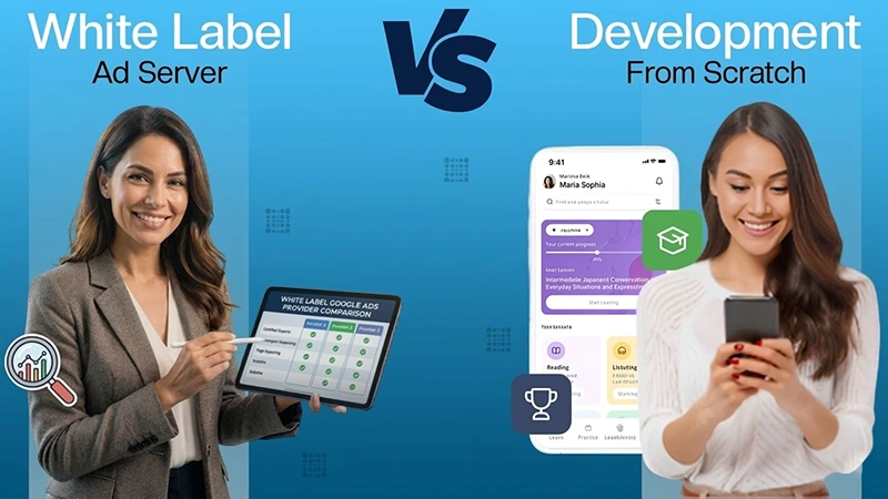 White Label Ad Server vs Development From Scratch